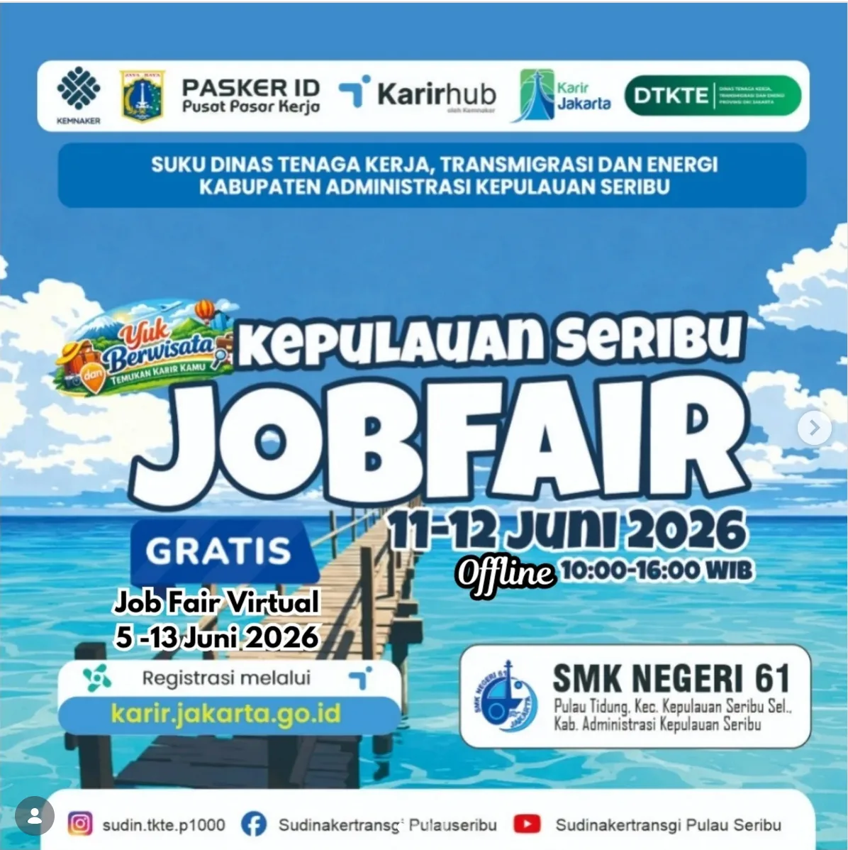 Job Fair Kabupaten Cianjur 2026 (Suku Dinas TKTE Wilayah Kepulauan Seribu) : 10-11 Juni 2026